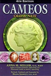 Cameos Old & New (4th Edition) (Paperback, 4, Edition, New)