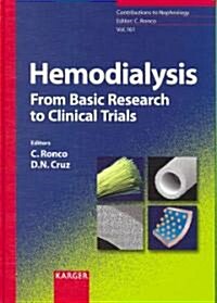 Hemodialysis: From Basic Research to Clinical Trials (Hardcover)