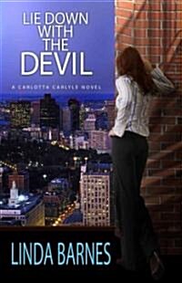 Lie Down with the Devil (Hardcover)