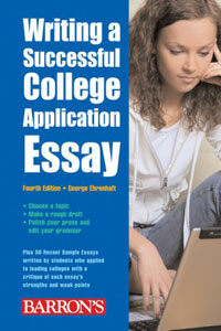 Writing a successful college application essay 4th ed