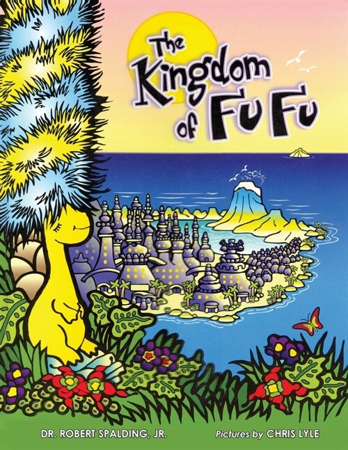 The Kingdom of Fu Fu (Paperback)