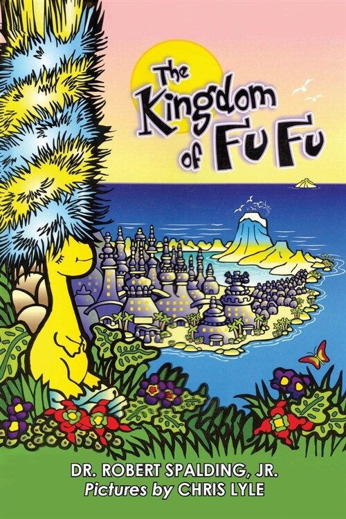 The Kingdom of Fu Fu (Paperback)