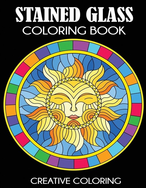 Stained Glass Coloring Book: Beautiful Intricate Designs (Paperback)