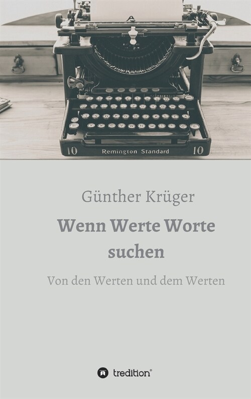 Wenn Werte Worte suchen (Hardcover)