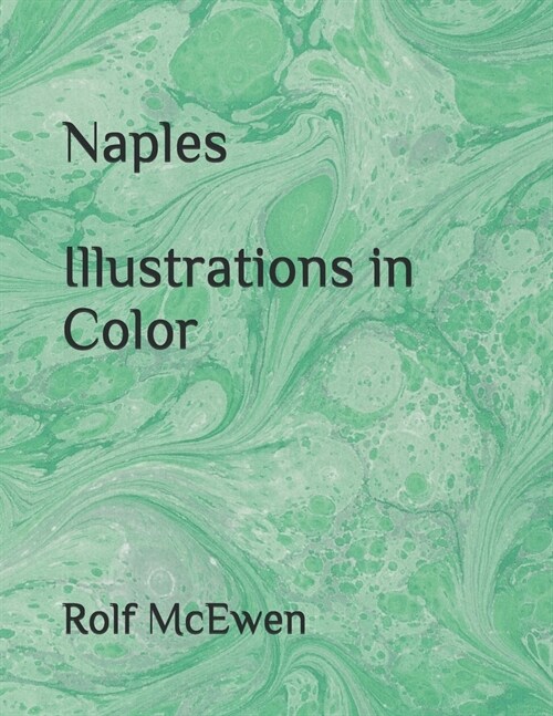 Naples - Illustrations in Color (Paperback)