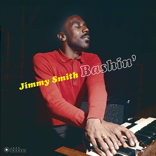 [수입] Jimmy Smith - Bashin + 2 [180g LP]