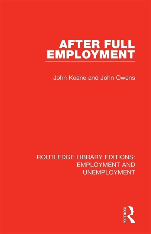 After Full Employment (Paperback, 1)