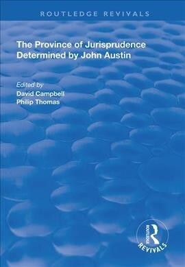 The Province of Jurisprudence Determined by John Austin (Paperback, 1)