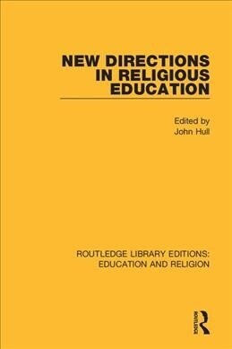 New Directions in Religious Education (Paperback, 1)
