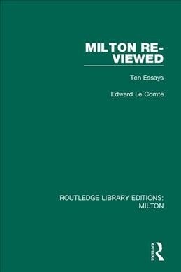 Milton Re-viewed : Ten Essays (Paperback)