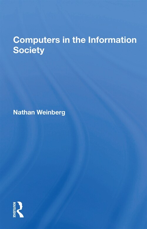 Computers In The Information Society (Paperback, 1)