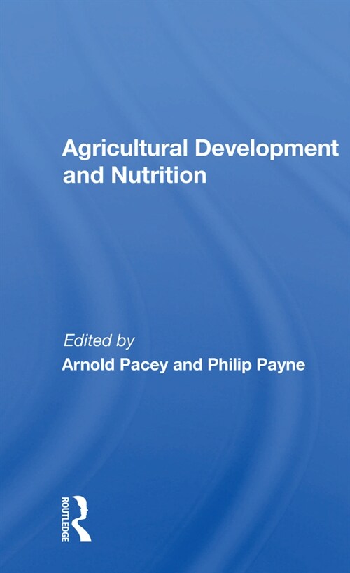 Agricultural Development And Nutrition (Paperback, 1)