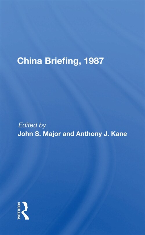 China Briefing, 1987 (Paperback, 1)