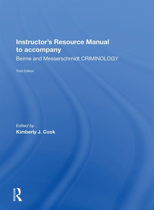 Instructors Manual To Accompany Criminology (Paperback, 3 ed)