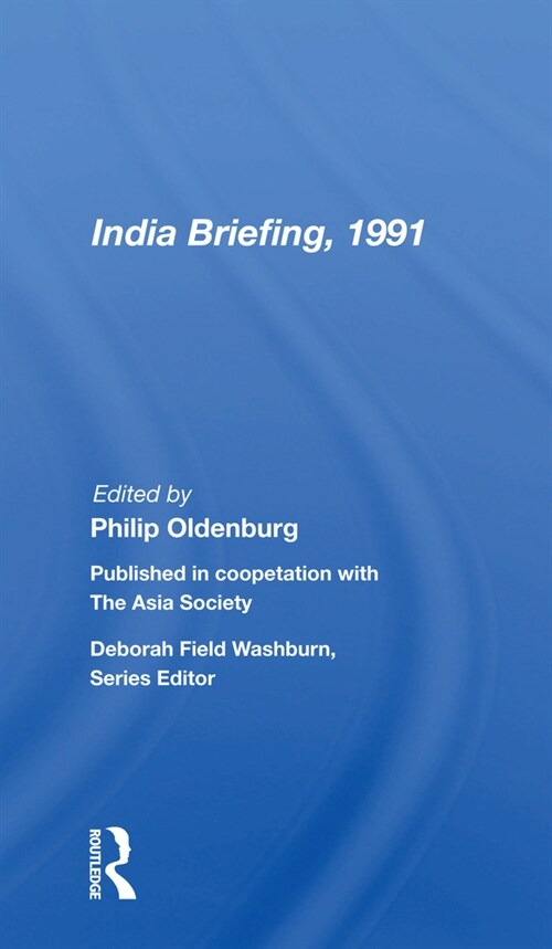 India Briefing, 1991 (Paperback, 1)