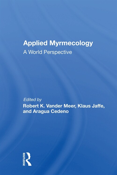Applied Myrmecology : A World Perspective (Paperback)