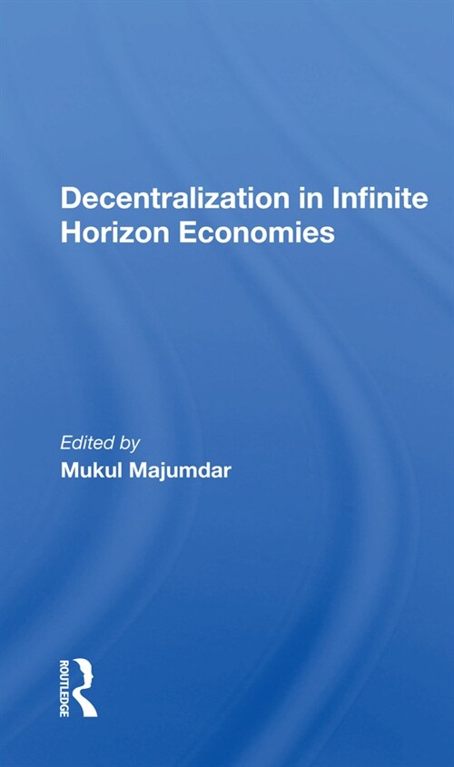 Decentralization In Infinite Horizon Economies (Paperback, 1)