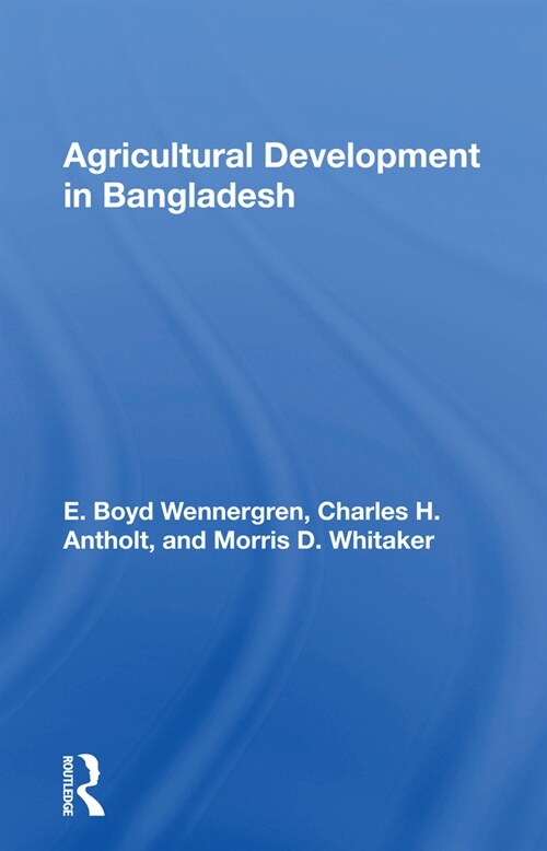 Agricultural Development in Bangladesh (Paperback)