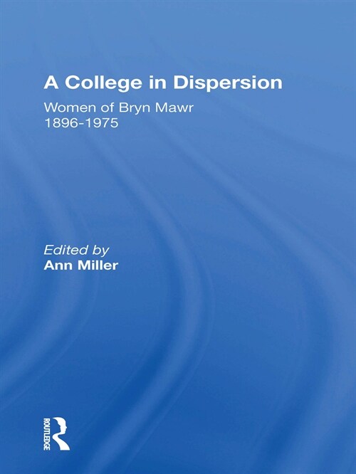 A College In Dispersion (Paperback)