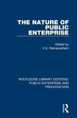 The Nature of Public Enterprise (Paperback, 1)