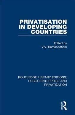 Privatisation in Developing Countries (Paperback, 1)