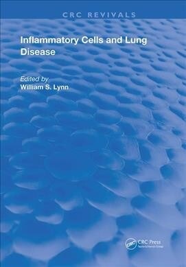 Inflammatory Cells & Lung Disease (Paperback, 1)