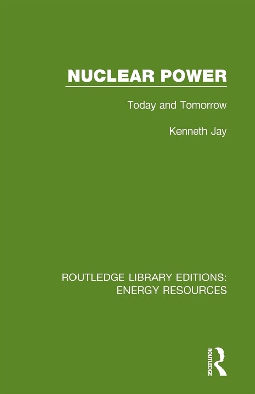 Nuclear Power : Today and Tomorrow (Paperback)