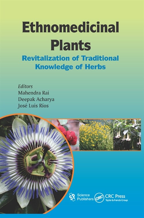 Ethnomedicinal Plants : Revitalizing of Traditional Knowledge of Herbs (Paperback)
