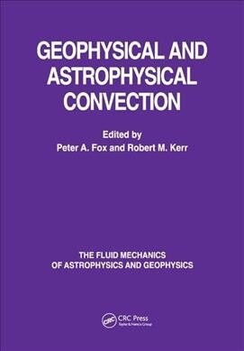 Geophysical & Astrophysical Convection (Paperback, 1)