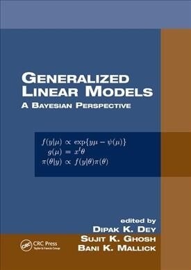 Generalized Linear Models : A Bayesian Perspective (Paperback)