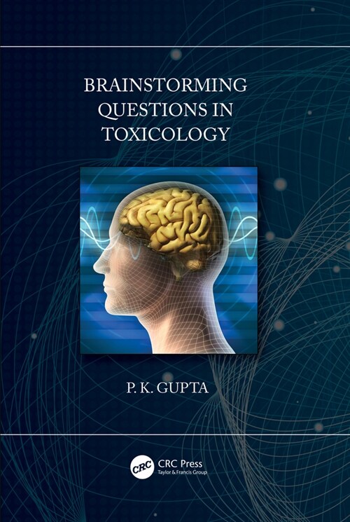 Brainstorming Questions in Toxicology (Paperback)