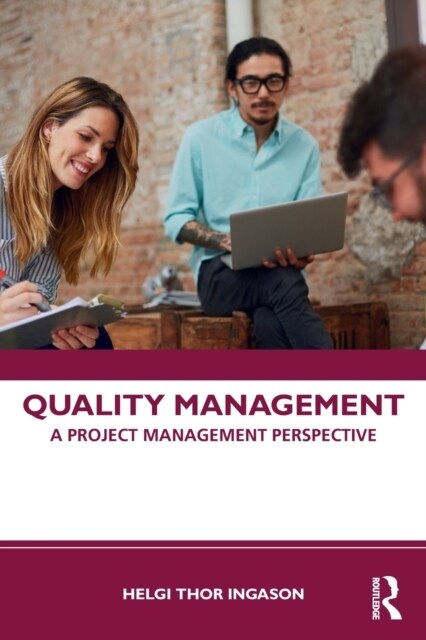 Quality Management : A Project Management Perspective (Paperback)