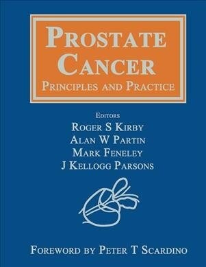 Prostate Cancer : Principles and Practice (Paperback)