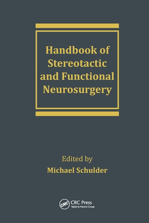 Handbook of Stereotactic and Functional Neurosurgery (Paperback, 1)