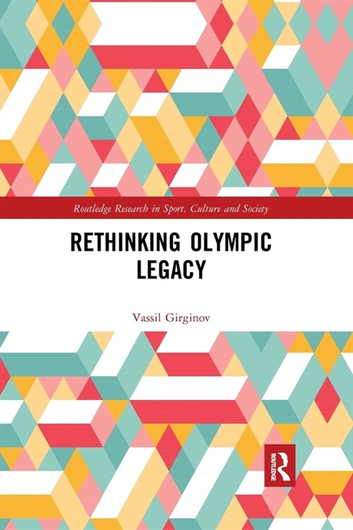 Rethinking Olympic Legacy (Paperback, 1)