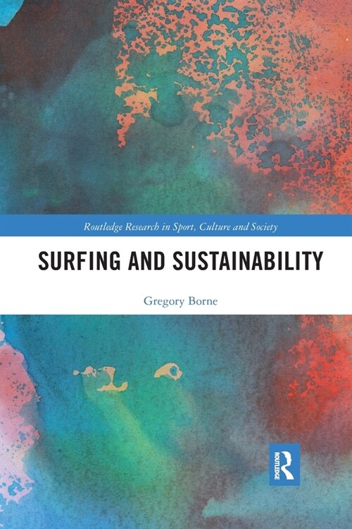 Surfing and Sustainability (Paperback, 1)