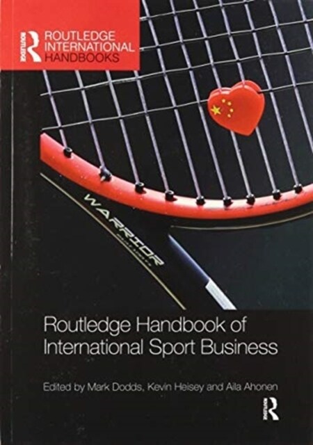 Routledge Handbook of International Sport Business (Paperback, 1)