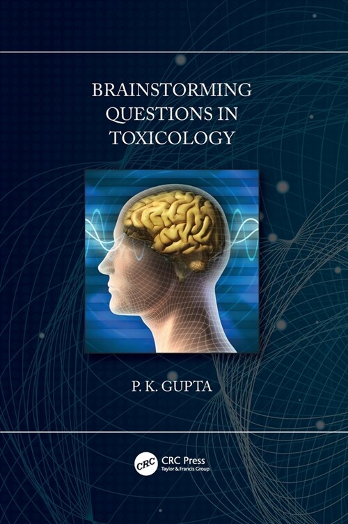 Brainstorming Questions in Toxicology (Hardcover)