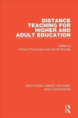 Distance Teaching For Higher and Adult Education (Paperback, 1)