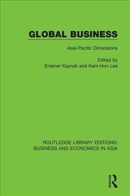 Global Business : Asia-Pacific Dimensions (Paperback)