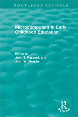 Microcomputers in Early Childhood Education (Paperback, 1)