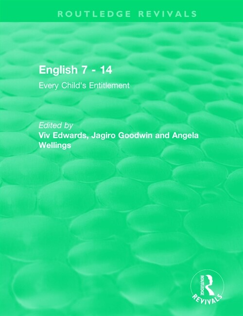 English 7 - 14 (1991) : Every Childs Entitlement (Paperback)