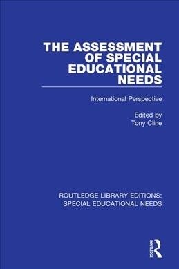 The Assessment of Special Educational Needs : International Perspective (Paperback)