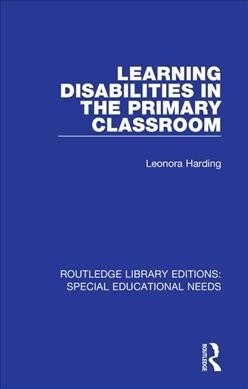 Learning Disabilities in the Primary Classroom (Paperback, 1)