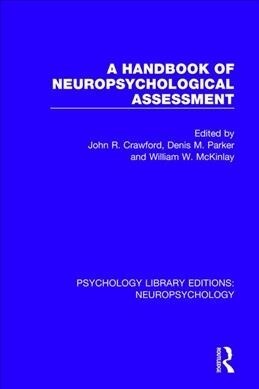 A Handbook of Neuropsychological Assessment (Paperback, 1)