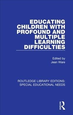 Educating Children with Profound and Multiple Learning Difficulties (Paperback, 1)