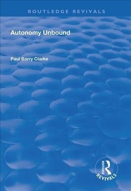 Autonomy Unbound (Paperback, 1)