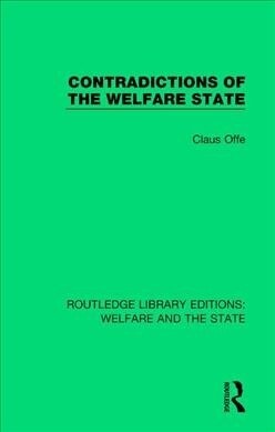 Contradictions of the Welfare State (Paperback, 1)