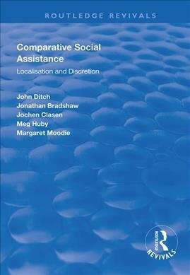 Comparative Social Assistance : Localisation and Discretion (Paperback)