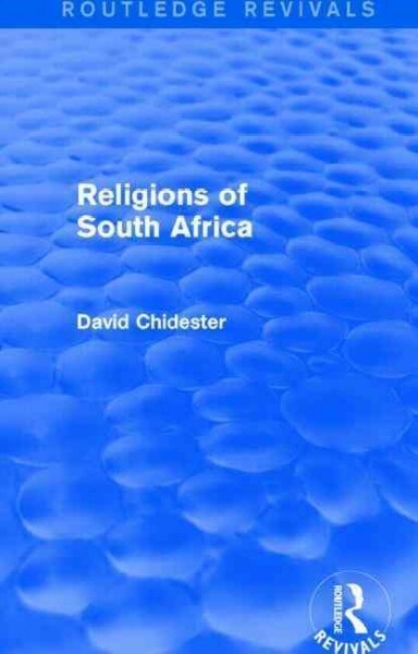 Religions of South Africa (Routledge Revivals) (Paperback)